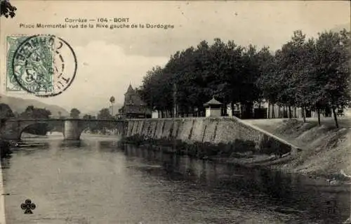 Ak Bort Les Orgues Corrèze Frankreich, Place Marmontel cue de la Rive gauche de la Dordogne