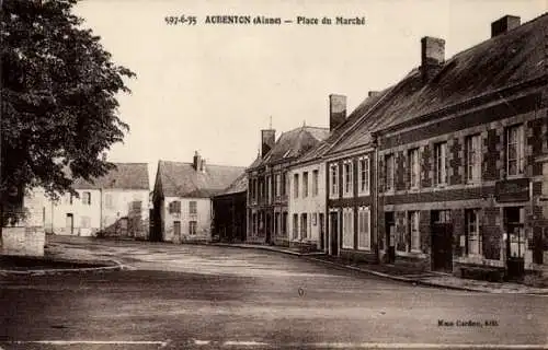 Ak Aubenton Aisne, Place du Marché, Marktplatz, Gebäude