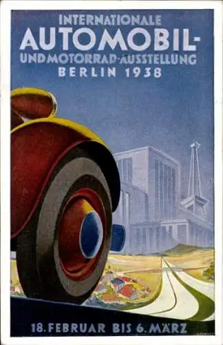 Künstler Ak Internationale Automobil- und Motorrad Ausstellung Berlin 1938, Funkturm