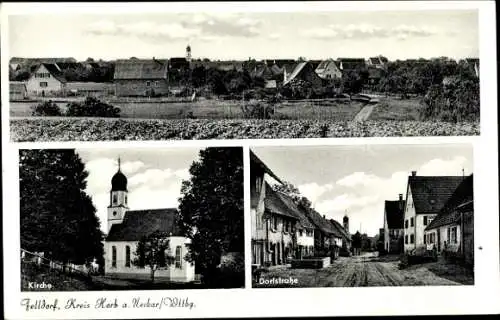 Ak Felldorf in Württemberg, Gesamtansicht, Kirche, Dorfstraße