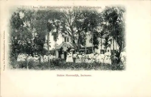 Ak Suriname, Station Heerendijk, Missionsgebiete der Brüdergemeine