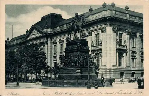 Ak Berlin Mitte, Neues Bibliotheksgebäude, Denkmal Friedrich des Großen