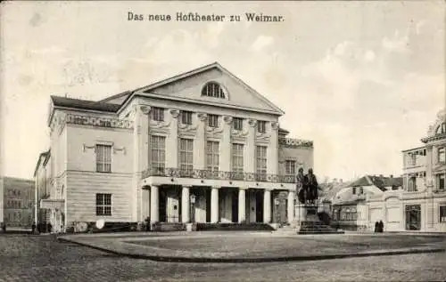 Ak Weimar in Thüringen, Hoftheater, Denkmal Goethe und Schiller