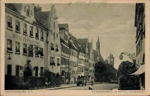 Ak Rothenburg ob der Tauber Mittelfranken, Herrenmarkt, Hotel Eisenhut