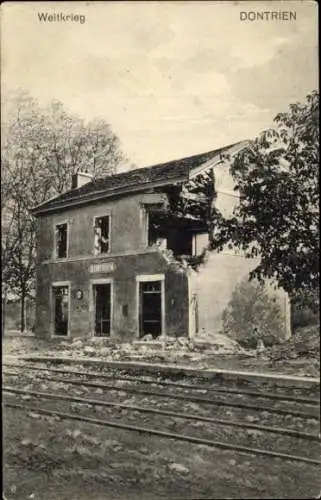 Ak Dontrien Marne, zerstörtes Haus, Bahnhof, Weltkrieg