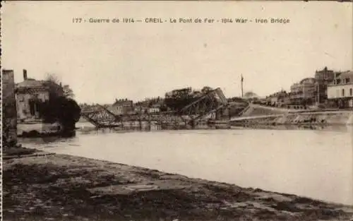 Ak Creil Oise, Zerstörte Brücke, Pont de Fer 1914