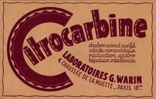 Ak Paris XVI., Laboratoires G. Warin, Chaussee de la Musette, Citrocarbine