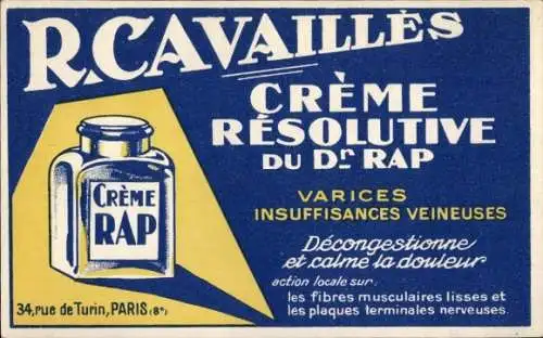 Ak Paris VIII., Reklame, R. Cavailles, Creme Resolutive du Dr. Rap