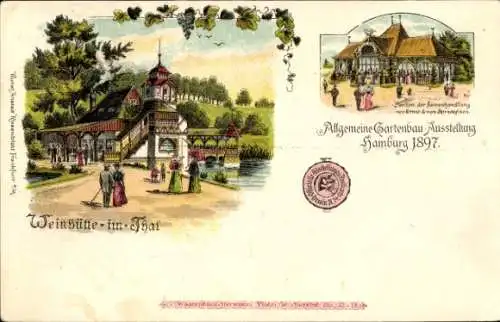 Litho Hamburg, Allg. Gartenbau Ausstellung 1897, Weinhütte im Tal, Samenhandlung Ernst, Spreckelsen