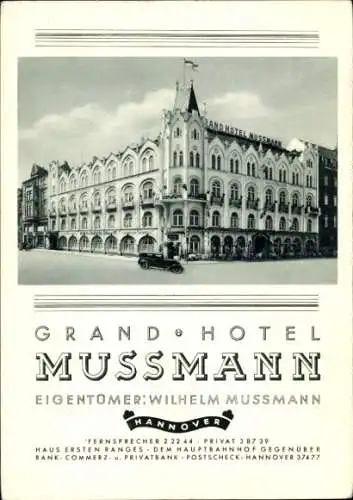 Ak Hannover Niedersachsen, Grand Hotel Mussmann, Eig. Wilhelm Mussmann