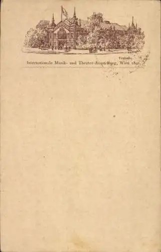 Vorläufer Ganzsachen Litho Wien, Internationale Musik- und Theater-Ausstellung 1892, Tonhalle