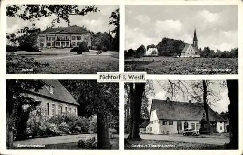 Ak Füchtorf Sassenberg in Westfalen, Schule, Gasthaus Tönnishäuschen, Schwesternhaus, Schloss