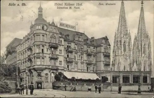 Ak Köln am Rhein, Hotel Kölner Hof, Dom, Westseite