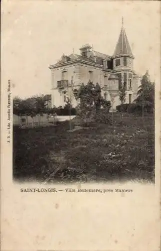 Ak Saint Longis in der Nähe von Mamers Sarthe, Villa Bellemare