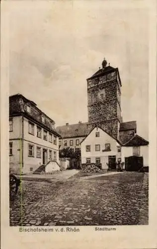 Ak Bischofsheim vor der Rhön, Blick auf den Stadtturm