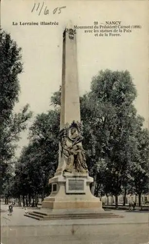 Ak Nancy Meurthe et Moselle, Denkmal von Präsident Carnot