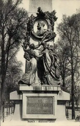 Ak Nancy Meurthe et Moselle, Carnot-Denkmal