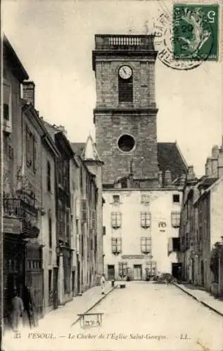 Ak Vesoul Haute Saône, Glockenturm der Kirche Saint-Georges