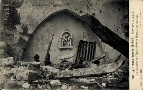 Ak Étavigny Oise, Kapelle der Kirche, nach der Bombardierung