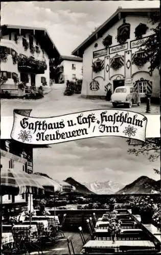 Ak Neubeuern in Oberbayern, Gasthof und Café Haschalm