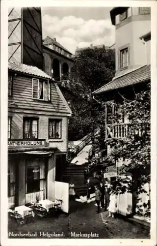 Ak Nordseeinsel Helgoland, Markusplatz, Restaurant zur Erholung