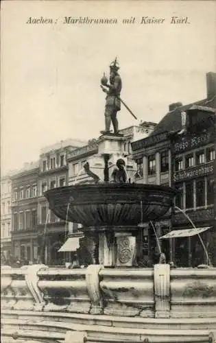 Ak Aachen, Marktbrunnen, Kaiser Karl