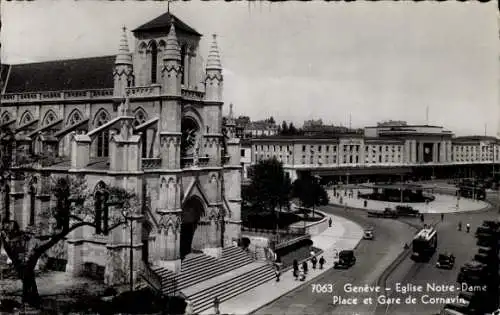 Ak Genève Genf Schweiz, Eglise Notre Dame, Place et Gare de Cornavin