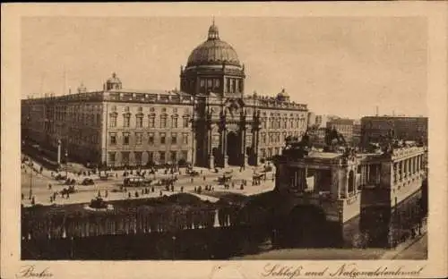Ak Berlin Mitte, Schloss, Nationaldenkmal