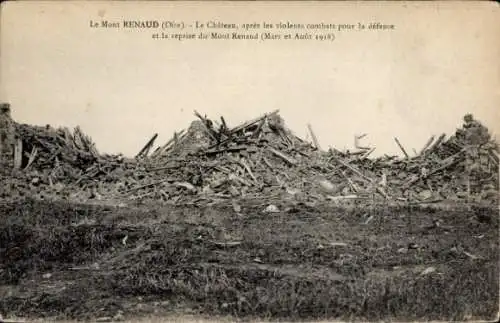 Ak Mont Renaud Oise, Chateau, apres les voilents combats pour la defense