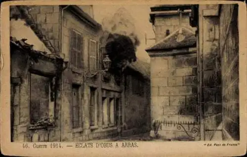 Ak Arras Pas de Calais, Guerre 1914, Eclats d'obus