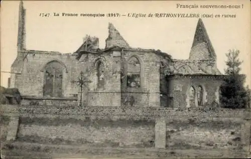 Ak Rethonvillers Somme, zerstörte Kirche, La France reconquise 1917, 1. Weltkrieg