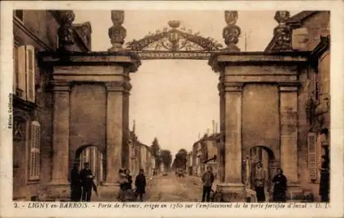 Ak Ligny en Barrois Meuse, Porte de France, 1780, sur l'emplacement de la porte fortifee d'Inval