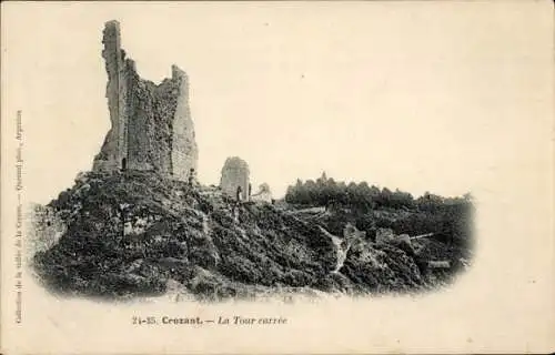 Ak Crozant Creuse, La Tour carree