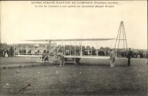 Ak Grande Semaine d'Aviation, Le Cte de Lambert an seinem Startmast, Wright Biplane