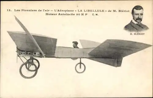 Ak Les Pionniers de l'Air, Flugzeug La Libellule von M.Bleriot, Antoinette-Motor