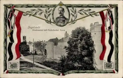 Ak Ingolstadt an der Donau Oberbayern, Stadtmauer, Fallenbacher Turm, Kaiser Wilhelm II.