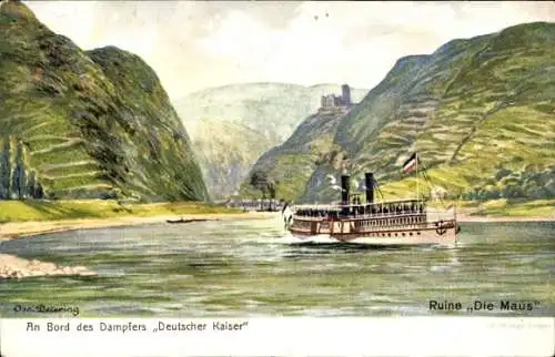 Künstler Ak Detering, Sankt Goarshausen am Rhein, Burg Maus, Dampfer Deutscher Kaiser