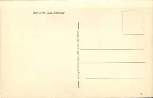 Ak Köln am Rhein, Dom, Südseite