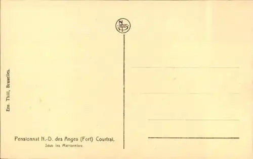 Ak Kortrijk Courtrai Westflandern, Pensionnat N.-D. des Anges (Fort), sous les Marronniers