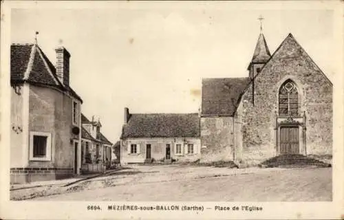 Ak Ballon Sarthe, Mezieres sous Ballon, Place de l'Eglise