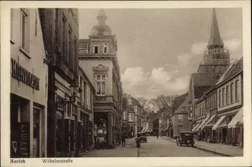 Ak Aurich in Ostfriesland, Wilhelmstraße, Geschäfte