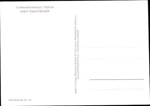 Ak Gschwandt Garmisch Partenkirchen Oberbayern, Gschwandtnerbauer, Zugspitzgruppe