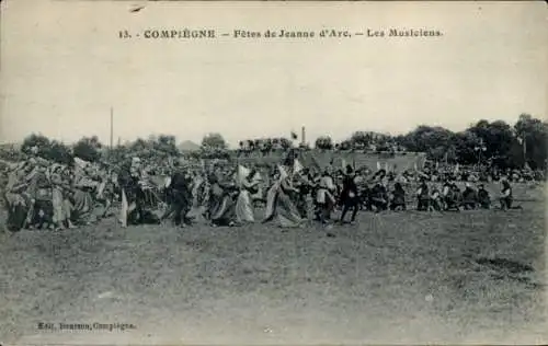 Ak Compiègne Oise, Fetes de Jeanne d'Arc, Musikanten