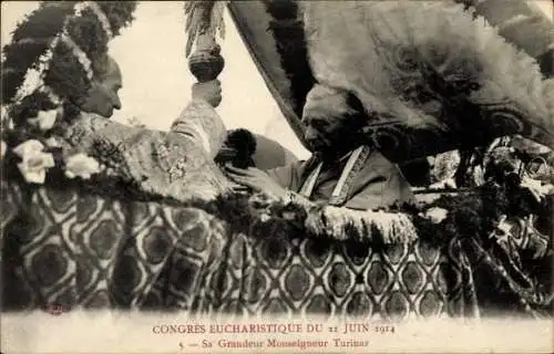 Ak Nancy Meurthe et Moselle, Congres Eucharistique du 21 Juin 1914, Sa Grandeur Monseigneur Turinaz