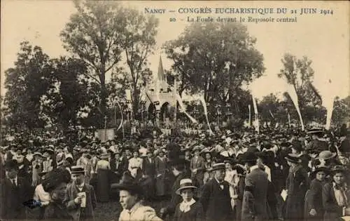 Ak Nancy Meurthe et Moselle, Congres Eucharistique du 21 Juin 1914, La Foule, Reposoir central