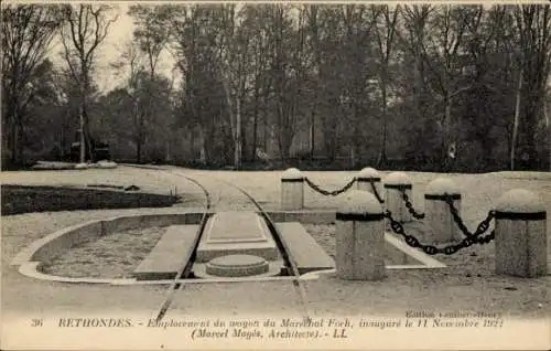 Ak Rethondes Oise, Emplacement du wagon du Marechal Foch