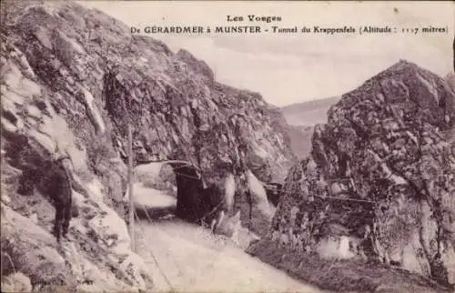 Ak Gérardmer Lothringen Vosges, Munster, Tunnel du Krappenfels