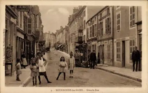 Ak Bourbonne les Bains Haute Marne, Grande-Rue