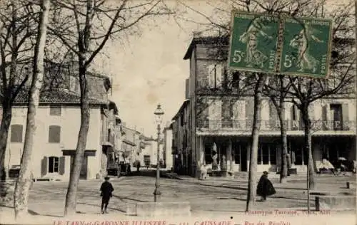 Ak Caussade Tarn et Garonne, Rue des Recollets