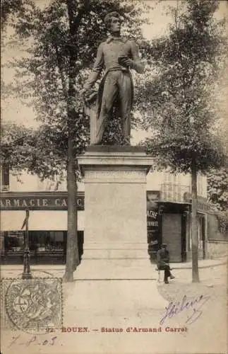 Ak Rouen Seine Maritime, Statue d'Armand Carrel